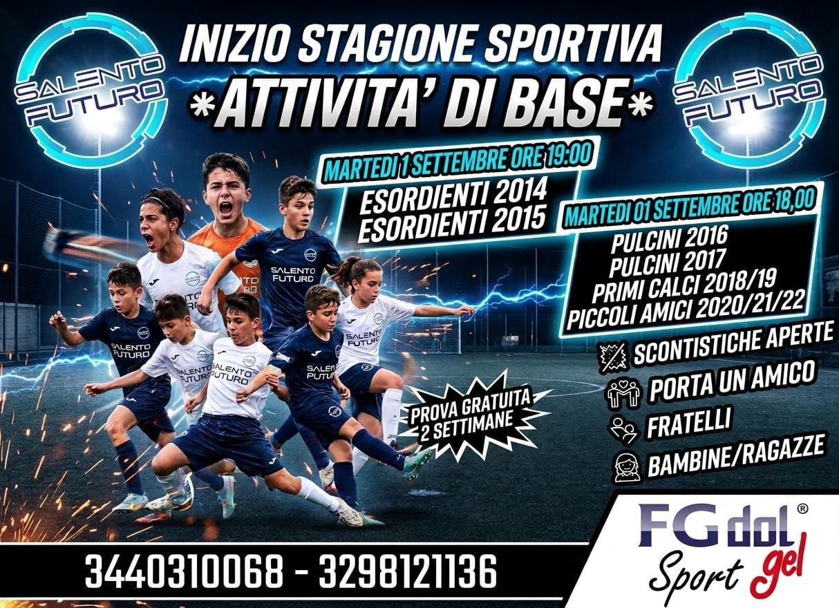 Locandina inizio stagione sportiva 2026/2027 di Salento Futuro ASD, con date e orari per Esordienti, Pulcini, Primi Calci e Piccoli Amici